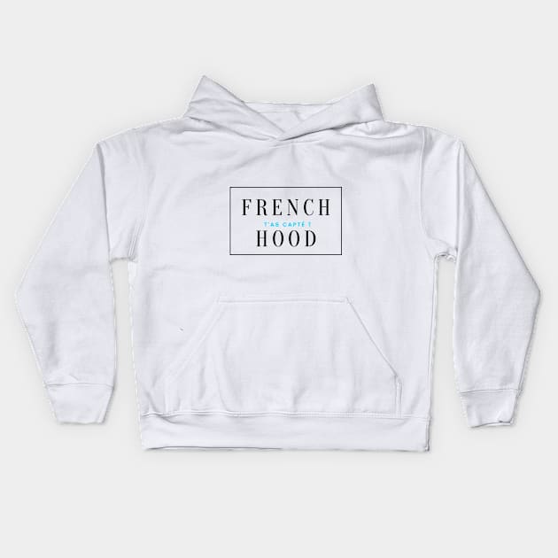 FRENCH HOOD Kids Hoodie by Bogdï